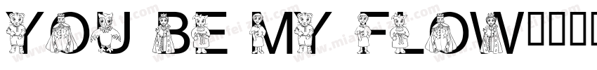 you be my flow字体转换